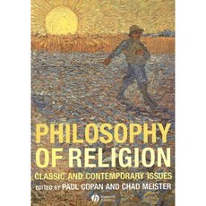 Philosophy of Religion: Classic and Contemporary Issues Paperback, Wiley-Blackwell