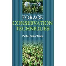Forage Conservation Techniques Hardcover, Nipa