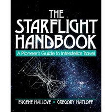 The Starflight Handbook: A Pioneer's Guide to Interstellar Travel 平裝版, Wiley