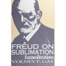 Freud on Sublimation: Reconsiderations Paperback, State University of New York Press