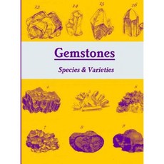 Gemstones: Species & Varieties Paperback, Lulu.com