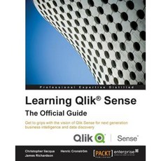 Learning Qlik(r) Sense: The Official Guide Paperback, Packt Publishing