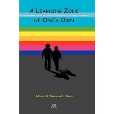 A Learning Zone of One's Own Hardcover, IOS Press