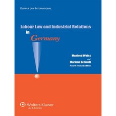 Labour Law and Industrial Relations in Germany Paperback, Kluwer Law International