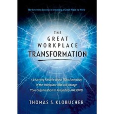 The Great Workplace Transformation Hardcover, Nextis Press