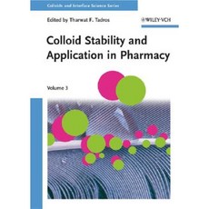 Colloid Stability and Application in Pharmacy Hardcover, Wiley-Vch