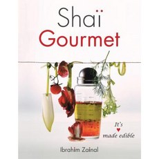 Shai Gourmet: It's Love Made Edible Paperback, Partridge Singapore