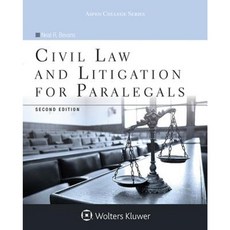 Civil Law and Litigation for Paralegals Paperback, Aspen Publishers