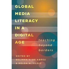 數位時代的全球媒體素養：超越國界的教學平裝本, Peter Lang Inc.，國際學術出版社