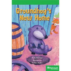 Storytown: Above Level Reader Teacher's Guide Grade 3 Groundhogs New Home Hardcover, Harcourt School Publishers