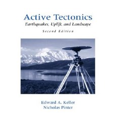 Active Tectonics: Earthquakes Uplift and Landscape Paperback, Pearson