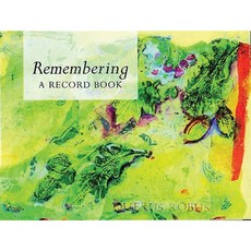 Remembering: A Record Book Hardcover, Lion Publishing Plc