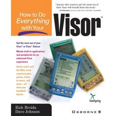 How to Do Everything with Your Visor Paperback, McGraw-Hill/Osborne Media