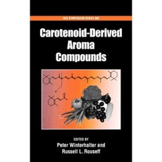 Carotenoid Derived Aroma Compounds Hardcover, American Chemical Society