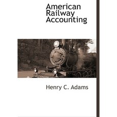 American Railway Accounting Hardcover, BCR (Bibliographical Center for Research)