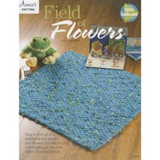 Field of Flowers Baby Blanket Knit Pattern Paperback, Annie's Attic