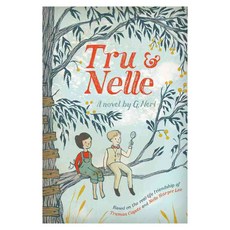 Tru & Nelle paperback, Houghton Mifflin Harcourt