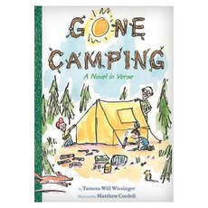 Gone Camping: A Novel in Verse hardback, Houghton Mifflin Harcourt