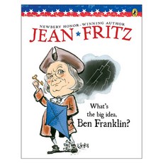 What's the Big Idea Ben Franklin? Paperback, Puffin