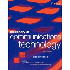 Dictionary of Communications Technology: Terms Definitions and Abbreviations 平裝版, Wiley