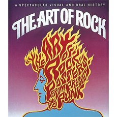 The Art of Rock: Posters from Presley to Punk Hardcover, Abbeville Press
