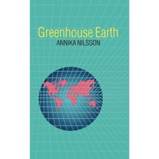 Greenhouse Earth 平裝版, Wiley