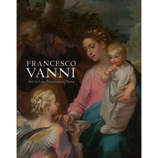 Francesco Vanni: Art in Late Renaissance Siena Hardcover, Yale University Press