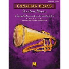 Dixieland Classics: Brass Quintet Trumpet in B-Flat 1 Paperback, Canadian Brass