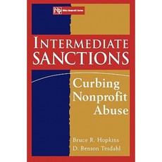 Intermediate Sanctions: Curbing Nonprofit Abuse Paperback, Wiley