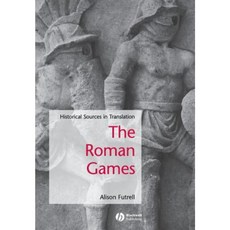 The Roman Games: Historical Sources in Translation 平裝版, Wiley-Blackwell