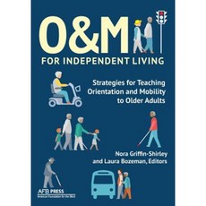 獨立生活的 O&m：老年人定向與流動性教學策略平裝本, 空軍基地出版社