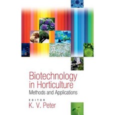 Biotechnology in Horticulture: Methods and Applications Hardcover, Nipa