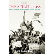 68年精神：西歐與北美的叛亂1956-1976精裝本, 牛津大學出版社