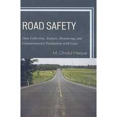 道路安全：資料收集分析監測與對策評估與個案平裝本, 美國大學出版社