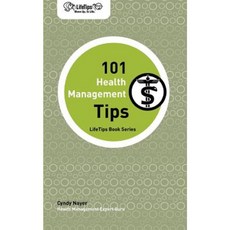 Lifetips 101 Health Management Tips Paperback, Lifetips.com