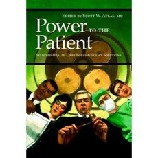 Power to the Patient: Selected Health Care Issues and Policy Solutions Paperback, Hoover Institution Press