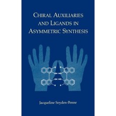 Chiral Auxiliaries and Ligands in Asymmetric Synthesis 精裝版, Wiley-Interscience