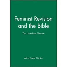 Feminist Revision and the Bible: His Life and Legacy 平裝版, Wiley-Blackwell