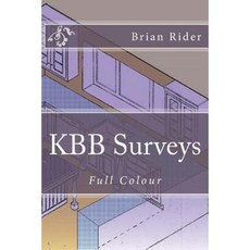 Kbb Surveys: Full Colour Paperback, Createspace Independent Publishing Platform