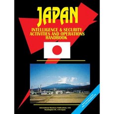 Japan Intelligence & Security Activities & Operations Handbook Paperback, International Business Publications, USA