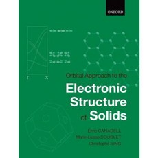 Orbital Approach to the Electronic Structure of Solids Hardcover, Oxford University Press, USA