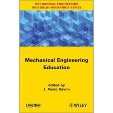 Mechanical Engineering Education Hardcover, Wiley-Iste