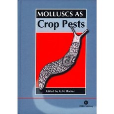 Molluscs as Crop Pests Hardcover, Cabi