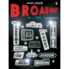 Legendary Ladies of Broadway: 1940s to the 1950s (Piano/Vocal/Guitar) Book & CD Paperback, International Music Publications