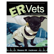 ER Vets: Life in an Animal Emergency Room paperback, Houghton Mifflin Harcourt