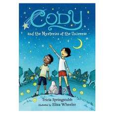 Cody and the Mysteries of the Universe paperback, Candlewick Pr