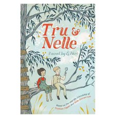 Tru & Nelle hardback, Houghton Mifflin Harcourt