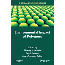 Environmental Impact of Polymers 精裝版, Wiley-Iste