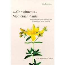 Constituents of Medicinal Plants: An Introduction to the Chemistry and Therapeutics of Herbal Medicine Paperback, Cabi