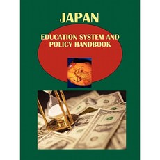 Japan Education System and Policy Handbook Paperback, International Business Publications, USA